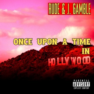 Once Upon a Time ft. Rude Hustle lyrics | Boomplay Music