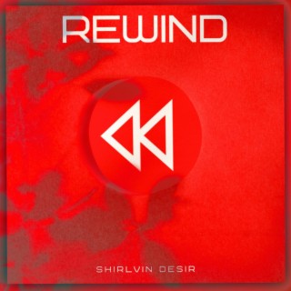 Rewind ft. Prod. Z3NA lyrics | Boomplay Music