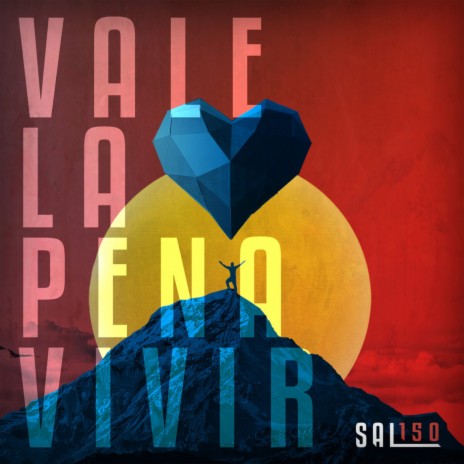 Vale la Pena Vivir | Boomplay Music