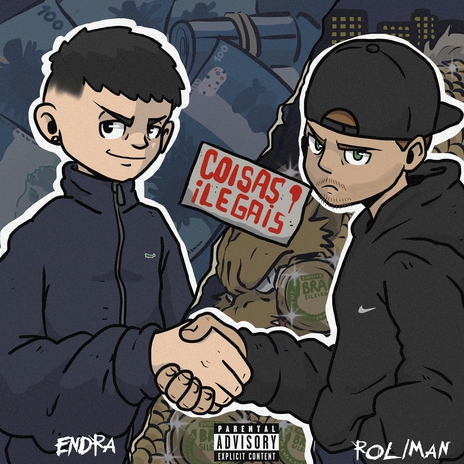 Coisas Ilegais ft. Roliman | Boomplay Music