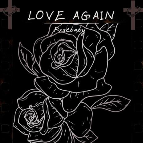 LOVE AGAIN | Boomplay Music