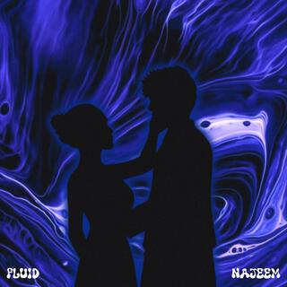 FLUID lyrics | Boomplay Music