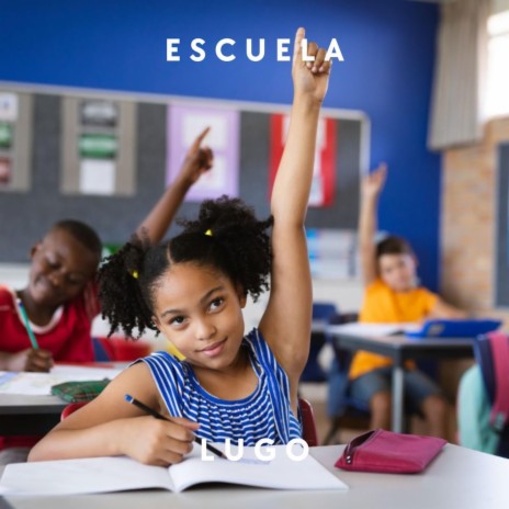 Escuela | Boomplay Music