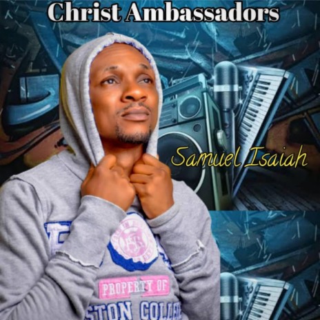 Christ Ambassadors | Boomplay Music