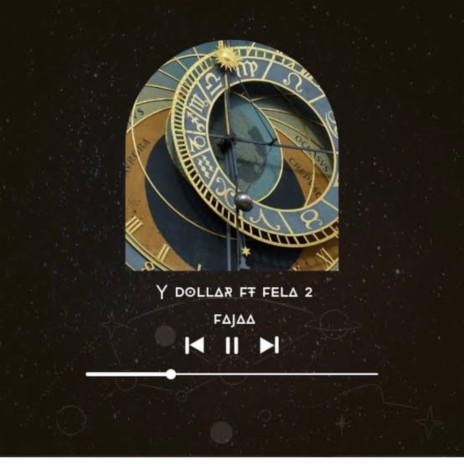 Fajaa ft. Y Dollar | Boomplay Music