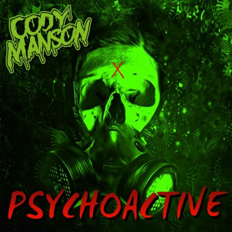 Psychoactive | Boomplay Music