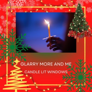 Candle Lit Windows