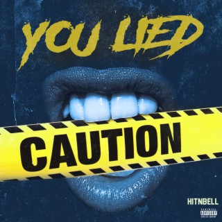 You Lied lyrics | Boomplay Music