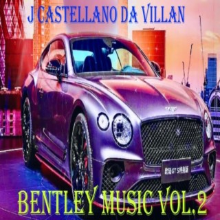 Bentley Music, Vol. 2