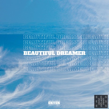 Beautiful Dreamer | Boomplay Music