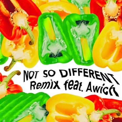 Not So Different (Remix) ft. Awich