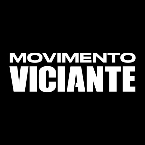 Movimento Viciante ft. mc gr vv | Boomplay Music