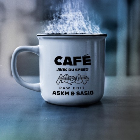 Café (Rawstyle Remix) ft. Sasio & A5KM | Boomplay Music