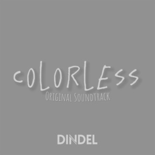 Colorless (Original motion picture soundtrack)