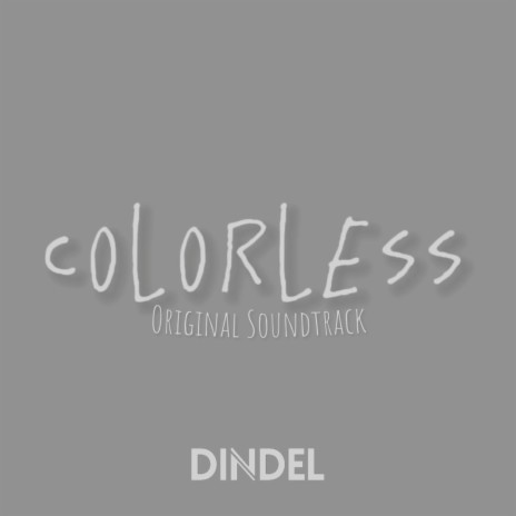 Colorless (Original motion picture soundtrack)