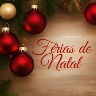 Férias de Natal: Relaxamento Profundo com Canções Lofi da Tradição do Natal