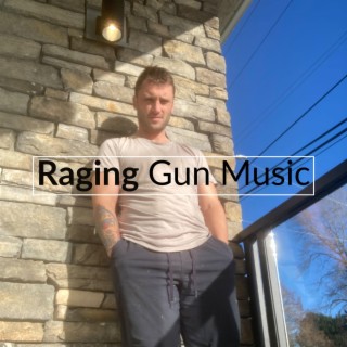 Raging Gun Music