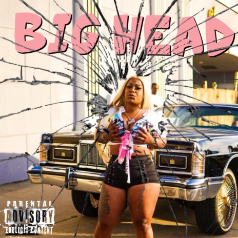 Big Head | Boomplay Music