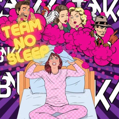 Team No Sleep | Boomplay Music