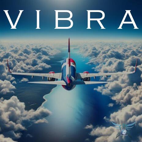 Vibra | Boomplay Music