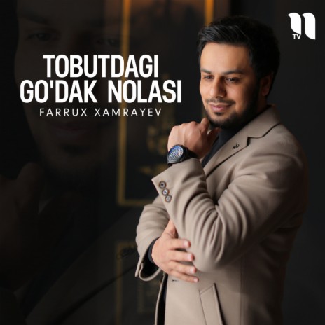 Tobutdagi go'dak nolasi | Boomplay Music