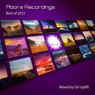 Abora Recordings: Best of 2021 (Mixed by Ori Uplift) (incl. Radio Edits)