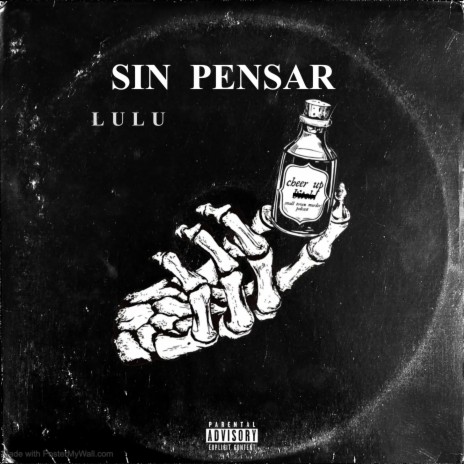 SIN PENSAR | Boomplay Music