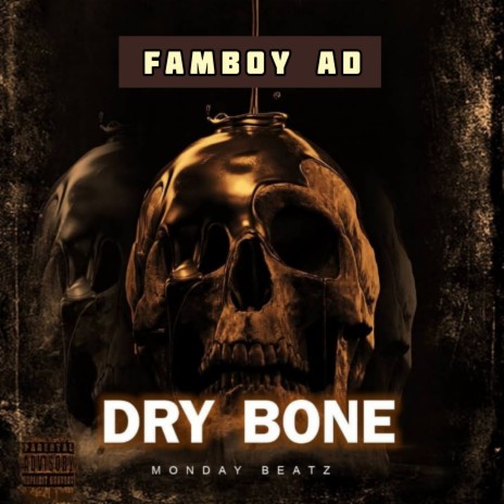 Dry Bone | Boomplay Music