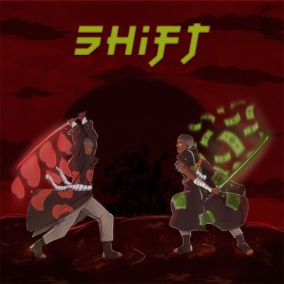 Shift