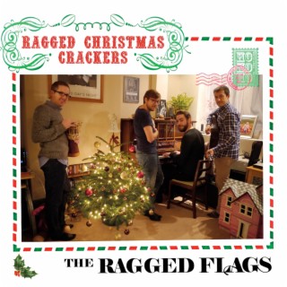 Ragged Christmas Crackers (2021 Remastered)