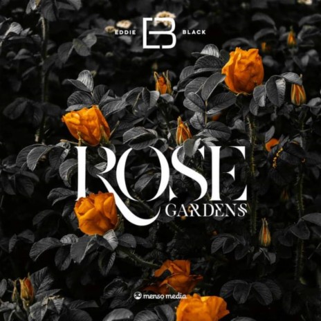 Rose Gardens | Boomplay Music