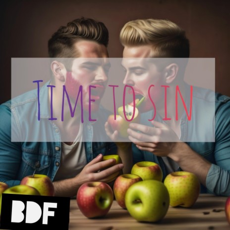 Time to sin (Stream version)
