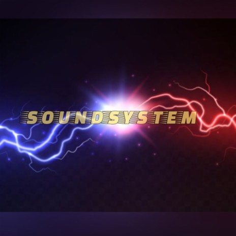 Sound system | Boomplay Music