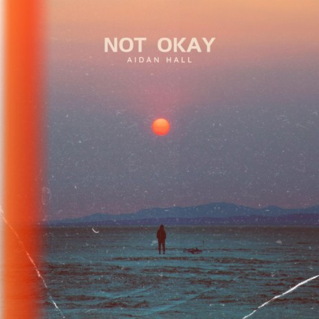 Not Okay | Boomplay Music