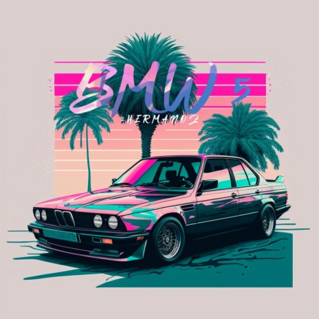 BMW 5 | Boomplay Music