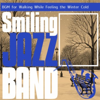 BGM for Walking While Feeling the Winter Cold