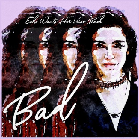 Bad | Boomplay Music