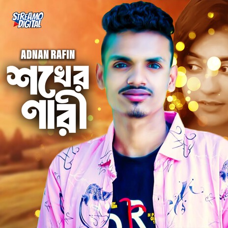 Sokher Nari | Boomplay Music