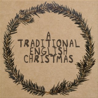 A Traditional English Christmas