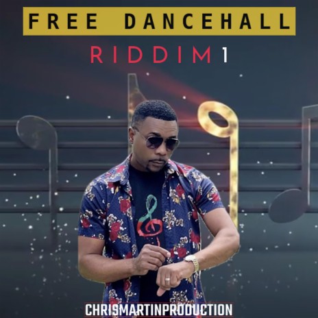 FREE DANCEHALL RIDDIM ONE | Boomplay Music