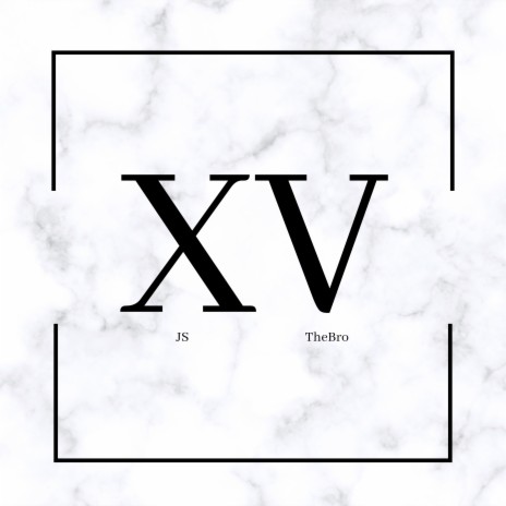 XV ft. THEBRO | Boomplay Music