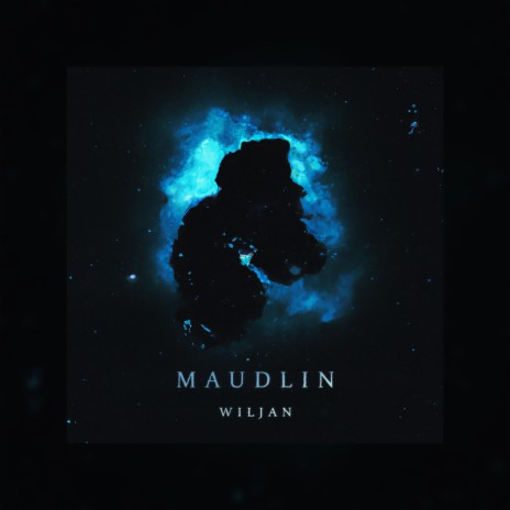 Maudlin | Boomplay Music