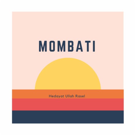 Mombati | Boomplay Music