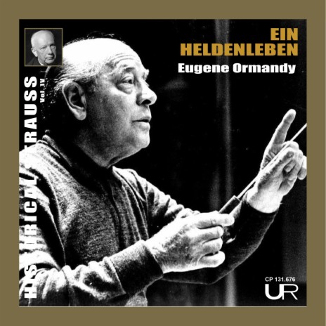 Ein Heldenleben, Op. 40 V. Des Helden Friedenswerke ft. The Philadelphia Orchestra | Boomplay Music