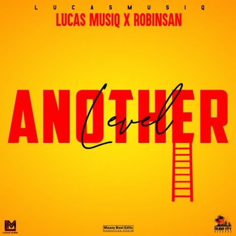 Another Level ft. Robinsan | Boomplay Music