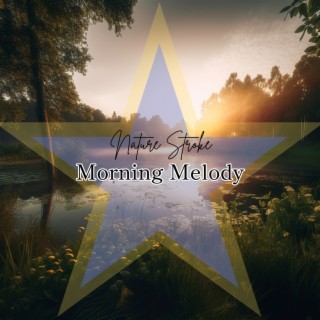 Morning Melody