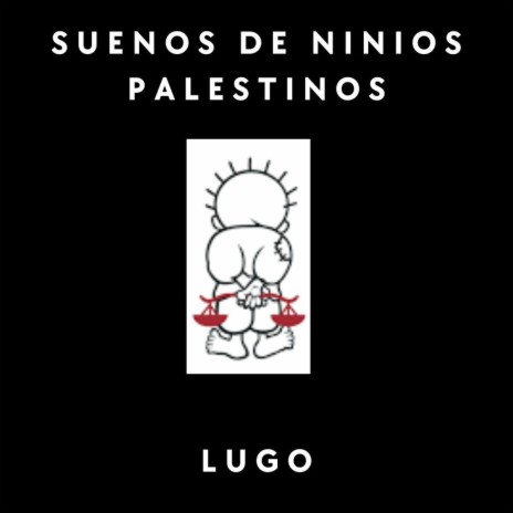 Sueños de niños Palestinos | Boomplay Music