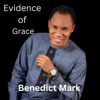 Evidence of Grace