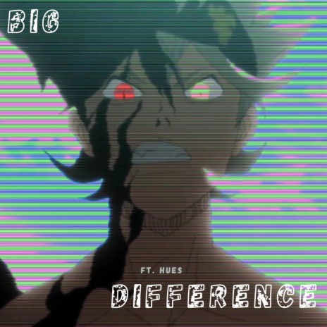 Big Difference ft. Hues | Boomplay Music