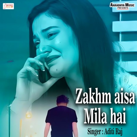 Zakhm Aisa Mila Hai | Boomplay Music